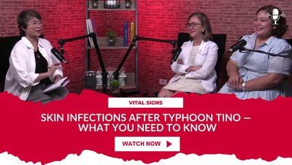 Vital Signs: Skin Infections After Typhoon Tino — What You Need to Know