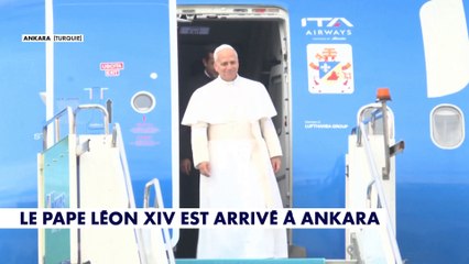 Léon XIV est arrivé en Turquie pour sa toute première visite à l'étranger
