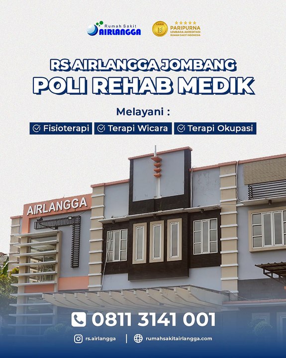 Hub. 0811 3141 001, Poli Rehabilitasi Medis di Jombang RS Airlangga