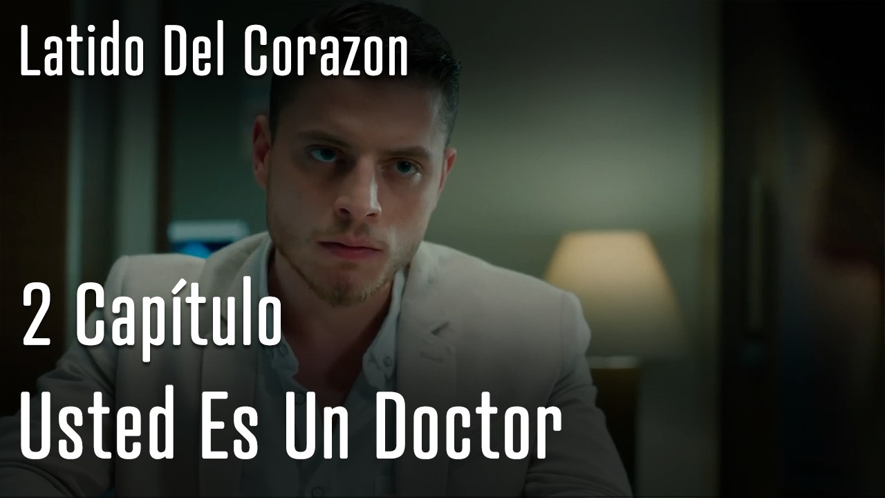 Usted Es Un Doctor - Latido Del Corazon