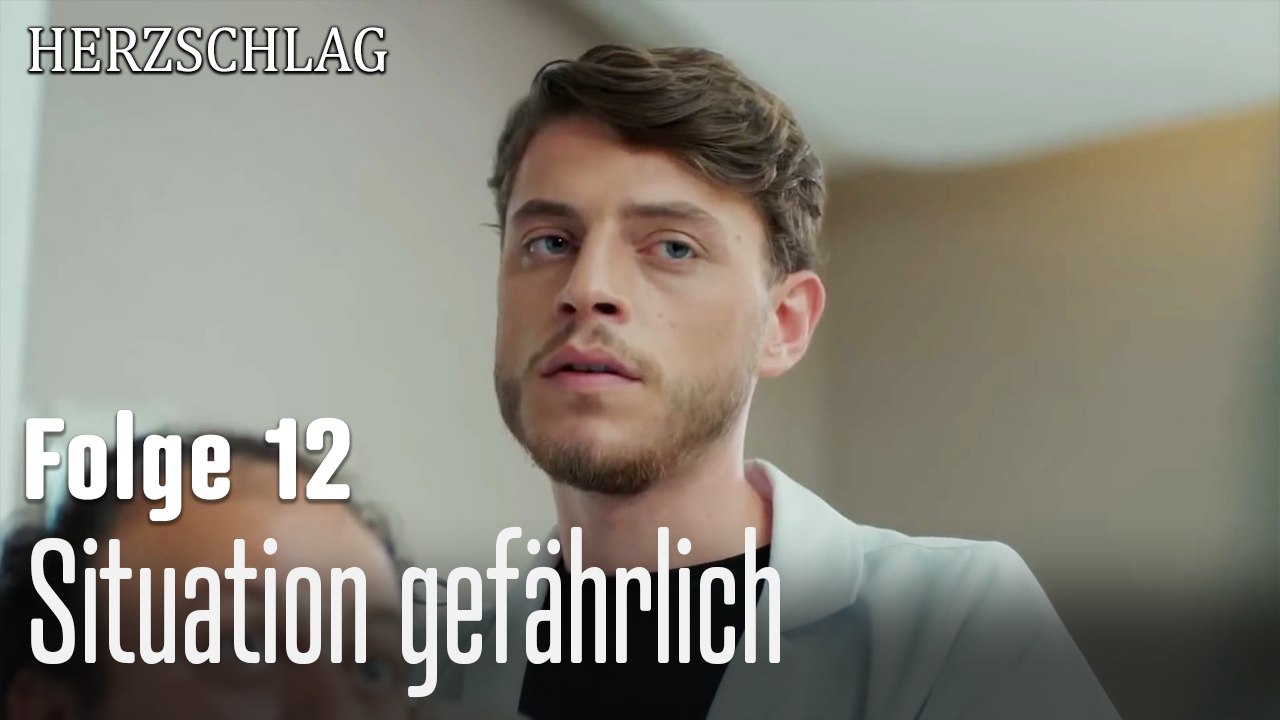 Situation gefährlich-Herzschlag Folge 12