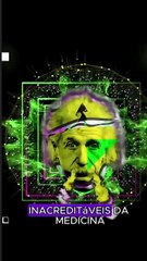 3 curiosidades inacreditáveis da medicina