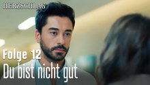 Du bist nicht gut-Herzschlag Folge 12