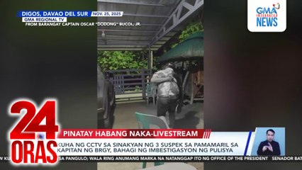 Digos Police Station Chief na nakaalitan umano ng biktima, person of interest na; 20 pang pulis, pinag-paraffin test | 24 Oras