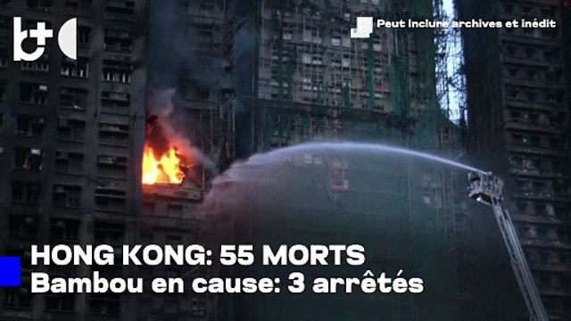 L'enfer de Hong Kong : 55 morts et des centaines de blessés, le feu refuse de s'éteindre!