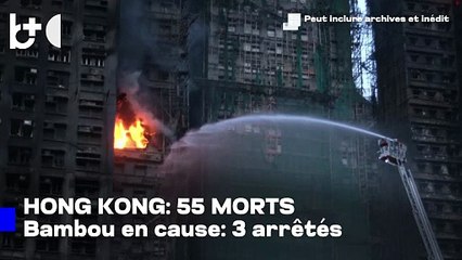 L'enfer de Hong Kong : 55 morts et des centaines de blessés, le feu refuse de s'éteindre!