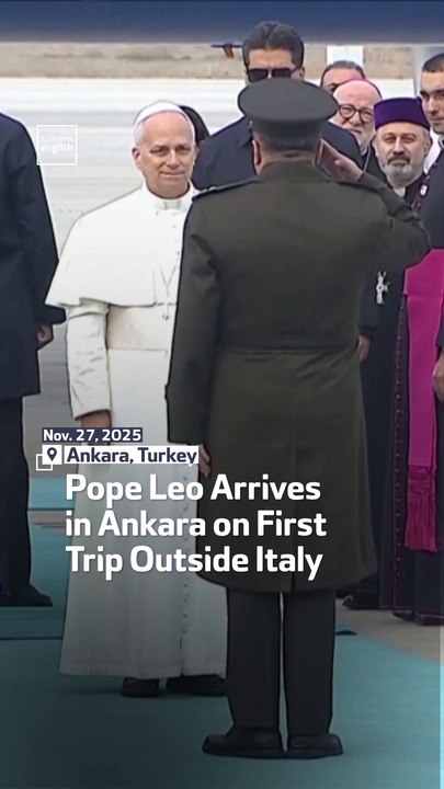 Pope Leo Arrives in Ankara on First Trip Outside Italy