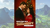 Santa Sent Me a Billionaire Husband EngSub #dramas