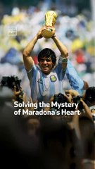 Solving the Mystery of Maradona’s Heart