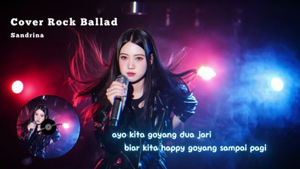 Sandrina - Goyang Dua Jari Selena Cover Rock Ballad