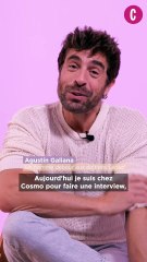 "Je pense que j'aime de la bonne façon" : les confidences d'Agustin Galiana sur sa vie amoureuse
