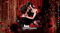 Amor Real, Nuevo Camino(Doblado)