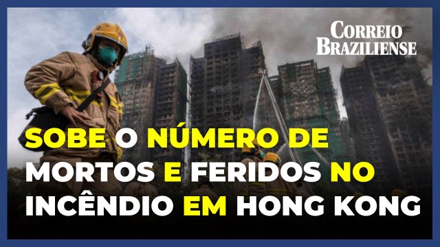 Combate ao incêndio em conjunto residencial de Hong Kong chega ao 2º dia