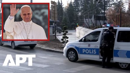 Ankara on High Alert: Tight Security Rolled Out Ahead of Pope Leo’s Arrival in Turkey | APT