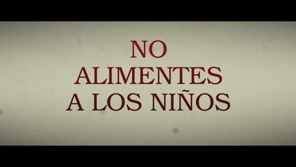 No alimentes a los niños (Please don´t feed the children) - Trailer