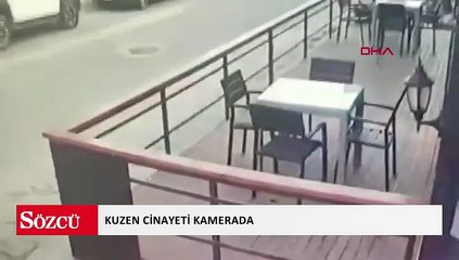 Kuzen cinayeti kamerada