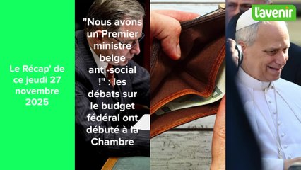 Le Récap' de ce jeudi 27 novembre 2025