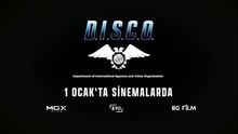 D.I.S.C.O. | Teaser