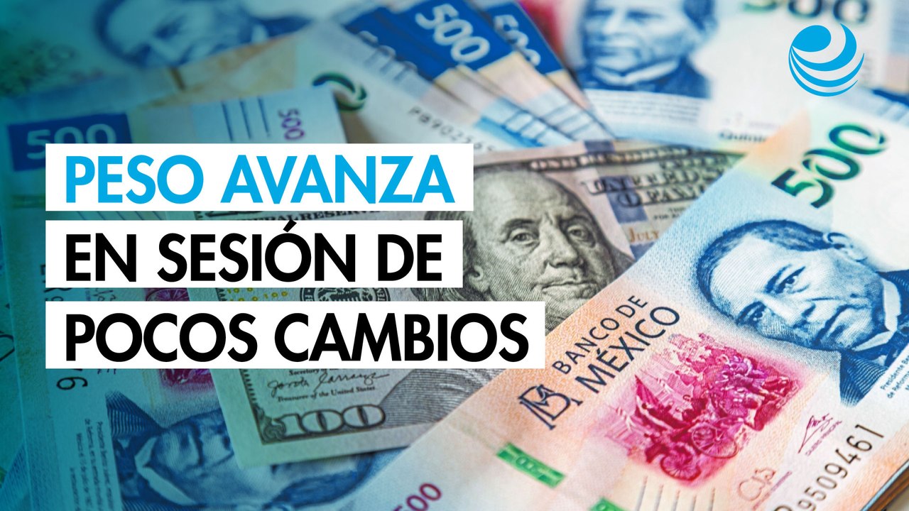 Peso avanza marginalmente frente al dólar en se...