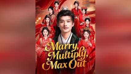 Marry, Multiply, Max Out - Full Movie
