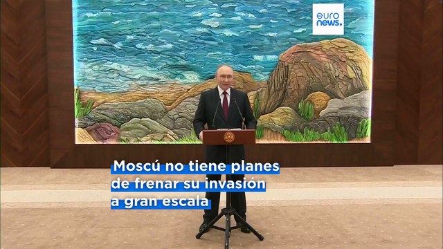 Putin exige a Kiev abandonar los territorios ocupados y promete que Rusia no atacará Europa