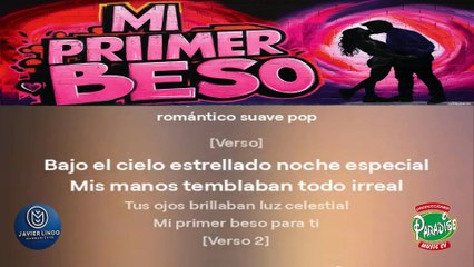 MI PRIMER BESO POR JAVIER LINDO M.