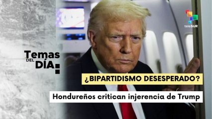 Denuncian en Honduras tras declaraciones injerencistas de Trump