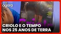 Revista Terra 25 Anos traz entrevista especial com rapper Criolo e transformação de novas gerações