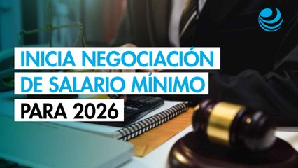 Inicia negociación en Conasami para definir el salario mínimo de 2026