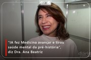 “IA fez Medicina avançar e tirou saúde mental da pré-história”, diz Dra. Ana Beatriz