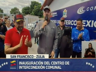 Zulia | Gobierno Bolivariano inaugura el Centro de Interconexión Comunal