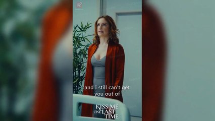 Kiss Me One Last Time Movie Clip | ReelShort