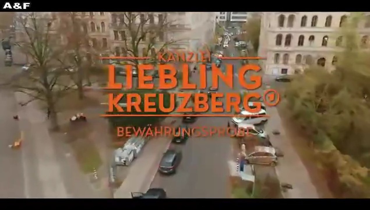 Kanzlei Liebling Kreuzberg -02- Bewährungsprobe