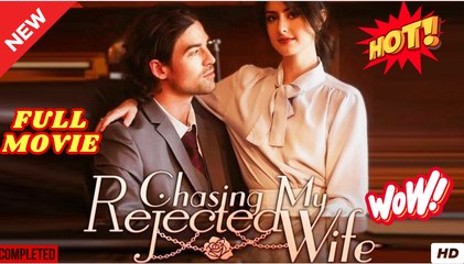 Chasing By My Undying Wife Full Eng Sub - Video Dailymotion