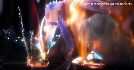Return Of The Immortal Emperor Episode 05
