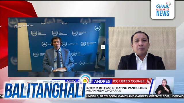 Panayam kay Atty. Gilbert Andres, ICC Listed Counsel | Balitanghali