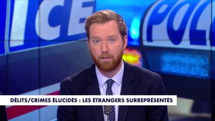 L'édito de Thomas Bonnet : «Délits et crimes élucidés : les étrangers surreprésentés»
