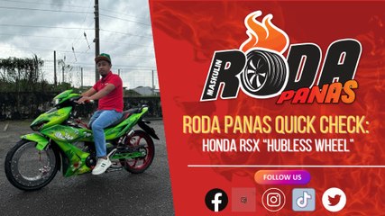 RODA PANAS QUICK CHECK : HONDA RSX HUBLESS WHEEL