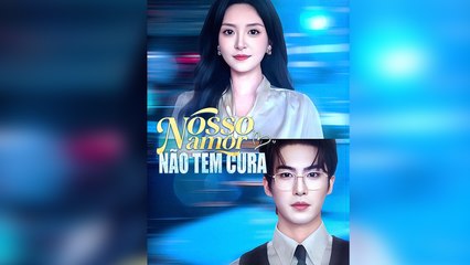 Nosso Amor Não Tem Cura Filme Completo