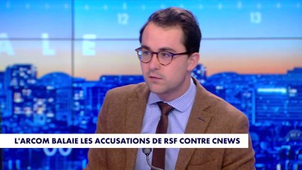 L'édito de Paul Sugy : «L'Arcom balaie les accusations de RSF contre CNEWS»