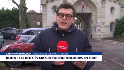 Dijon : deux évadés de prison toujours en fuite