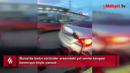 Kadın sürücüler arasında yol verme kavgası! 'Üzerime geldi, inatlaşınca bana çarptı'