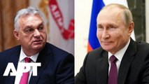 Orban Aide Sparks Moscow Visit Rumors With Cryptic Comment: ‘Not Confirming or Ruling Out’ | APT