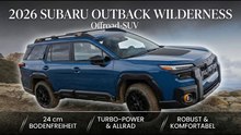 Subaru Outback Wilderness 2026: Test, Technik & Ausstattung im Überblick
