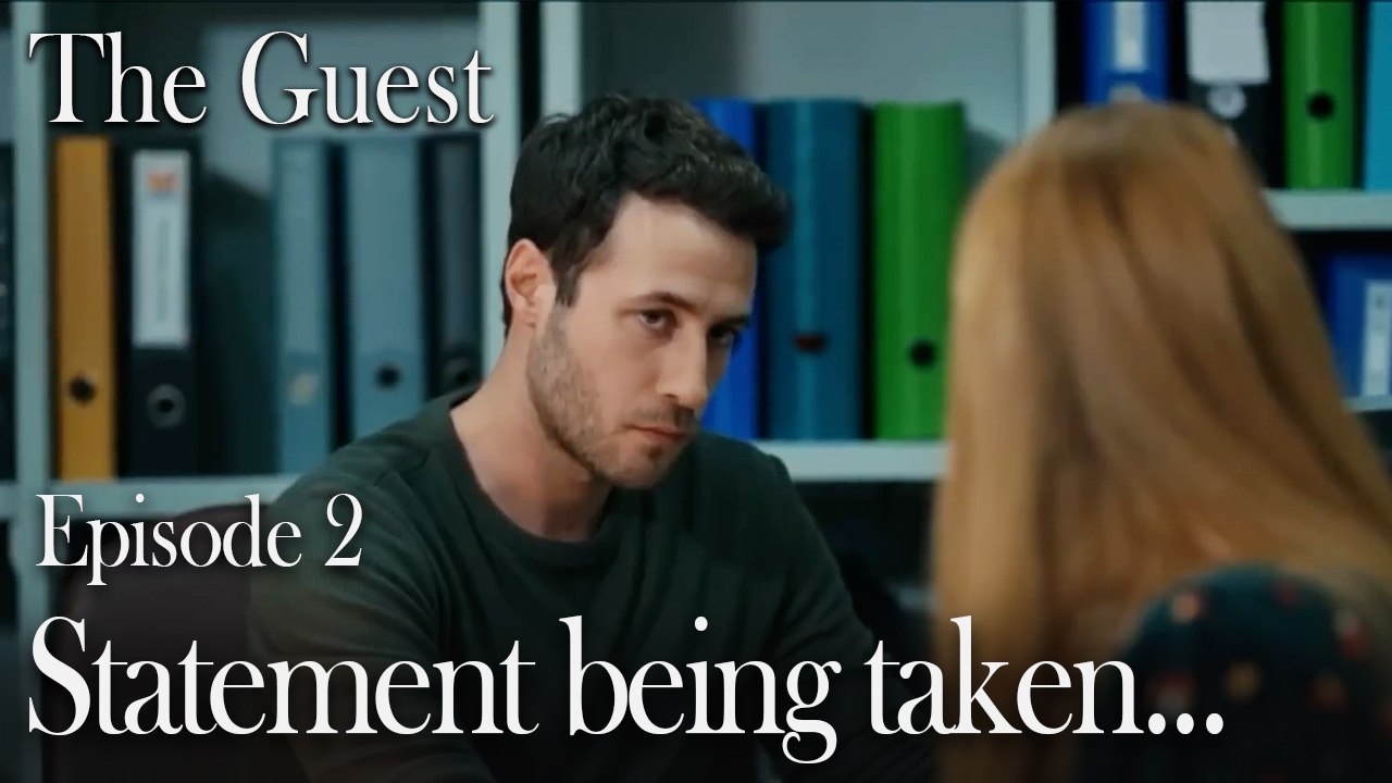 Statement being taken...-The Guest Episode 2