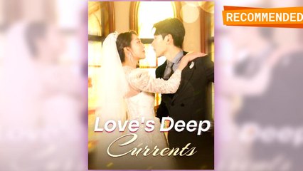 Love's Deep Currents – Full HD Movie