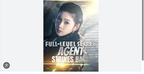 FULL LEVEL SECRET AGENT STRIKES BACK. DRAMA MOVIES ENGLISH SUB