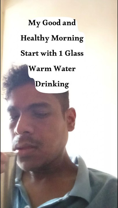 Good and Healthy Morning Starts with Warm Water Drinking