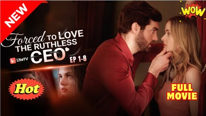Forced To Love The Ruthless CEO full short drama
