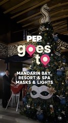 #PEPGoesTo Mandarin Bay Resort & Spa Masks & Lights